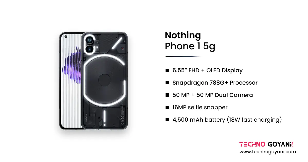 Nothing Phone 1 Full Specification & Review - Techno Goyani