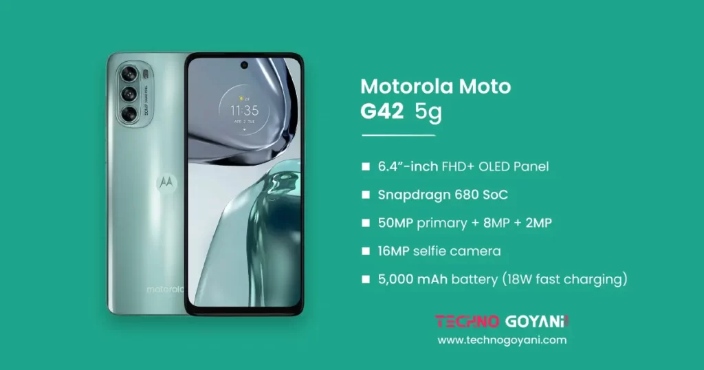 Motorola Moto G42 Specifications & review