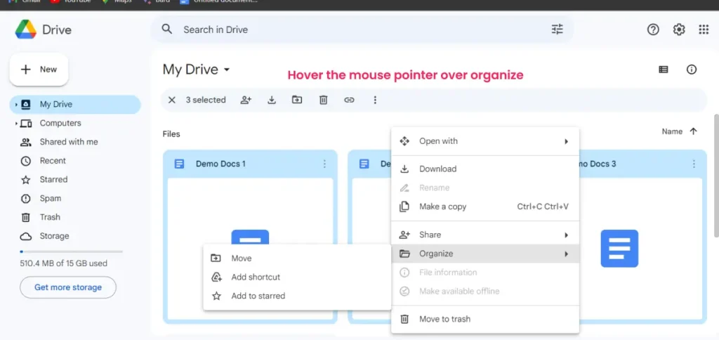 hover the mouse over organize tab