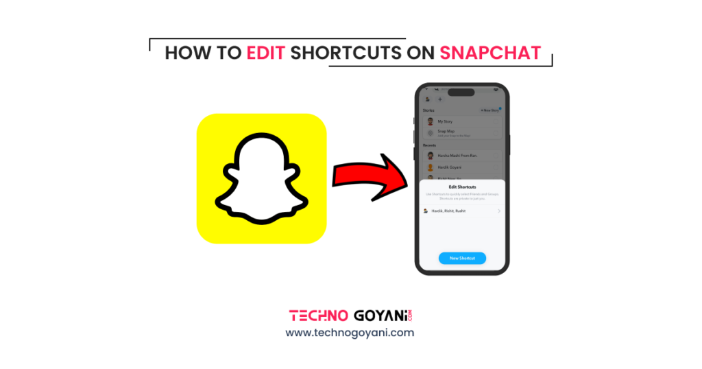 How to Edit shortcuts on Snapchat