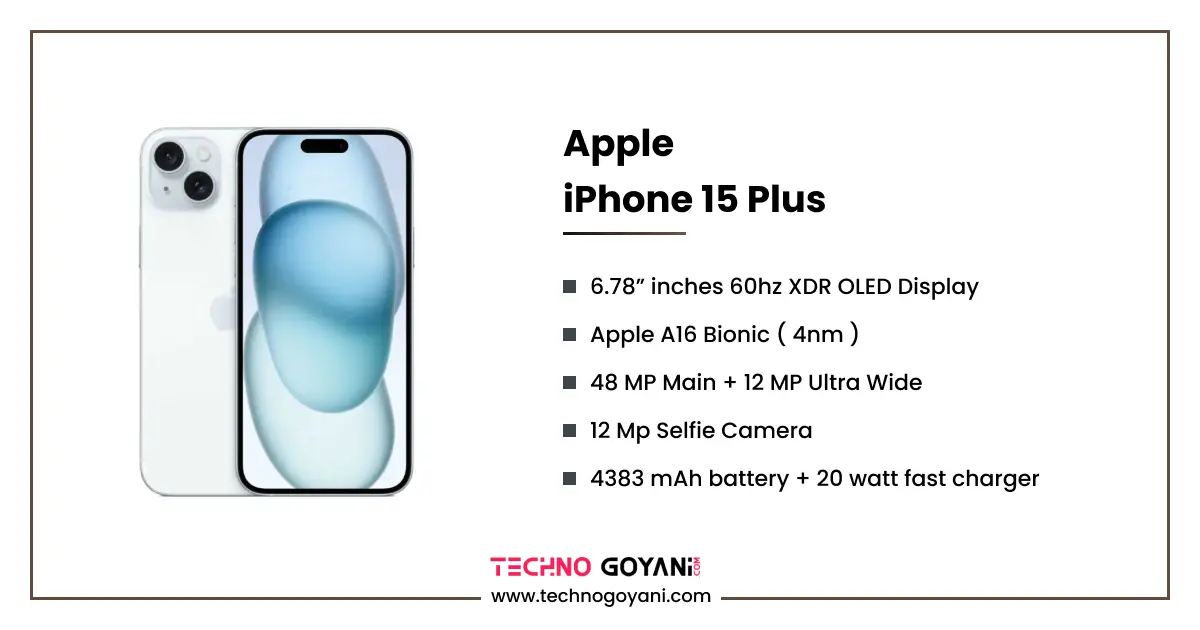 Apple IPhone 15 Plus Full Specifications & Overview - Techno Goyani