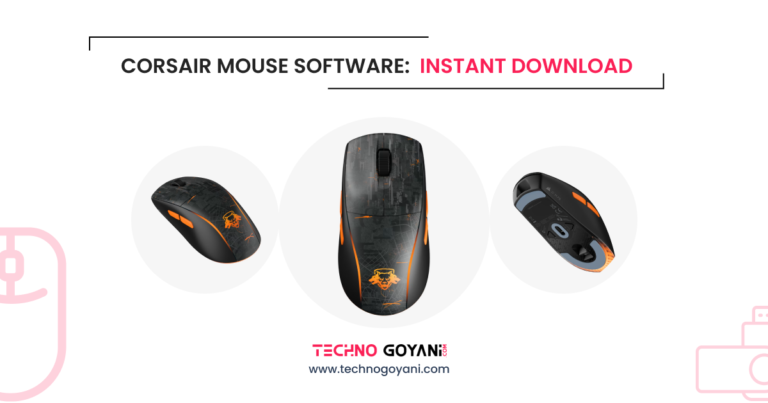 Corsair Mouse Software: Instant Download - Techno Goyani